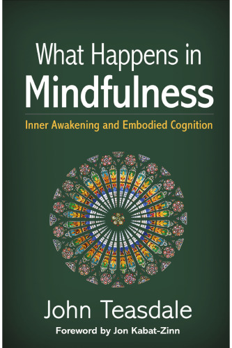 What Happens in Mindfulness: Inner Awakening and Embodied Cognition