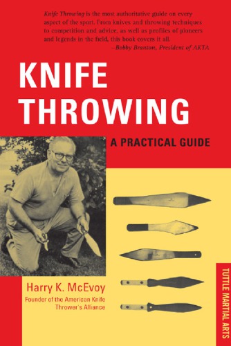 Knife Throwing : a Practical Guide.