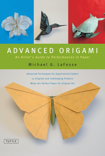 Advanced Origami: an Artist's Guide to Performances in Paper