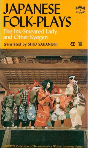 Japanese Folk Plays: the Ink Smeared Lady and Other Kyogen