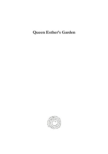 Queen Esther's Garden