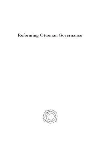 Reforming Ottoman Governance (Munaqashat)