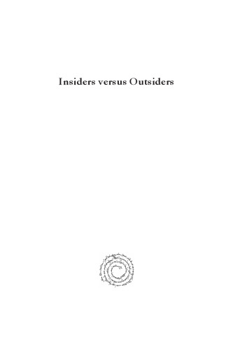 Insiders Versus Outsiders: Exploring the Dynamic Relationship Between Mission and Ethos in the New Testament