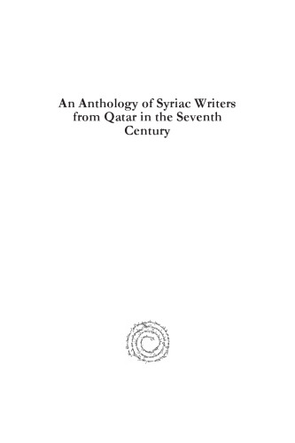 An Anthology of Syriac Writers from Qatar in the Seventh Century