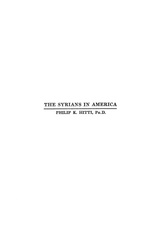 The Syrians in America: With an Introduction by Talcott Williams