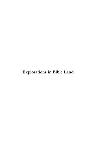 Explorations in Bible Lands During the 19th Century
