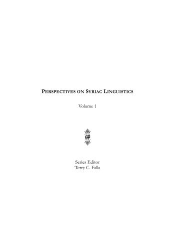 Foundations for Syriac Lexicography I: Colloquia of the International Syriac Language Project