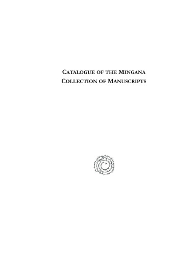 Catalogue of the Mingana Collection of Manuscripts