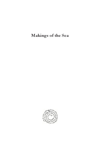 Makings of the Sea: Journey, Doubt and Nostalgia
