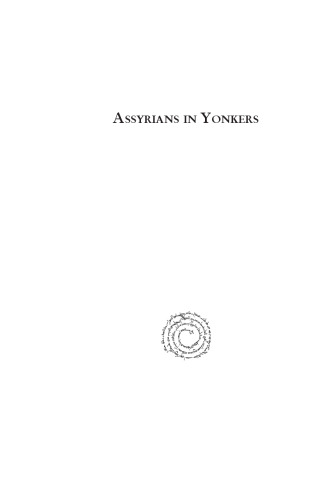 Assyrians in Yonkers: Reminiscences of a Community