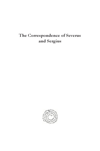 The Correspondence of Severus and Sergius