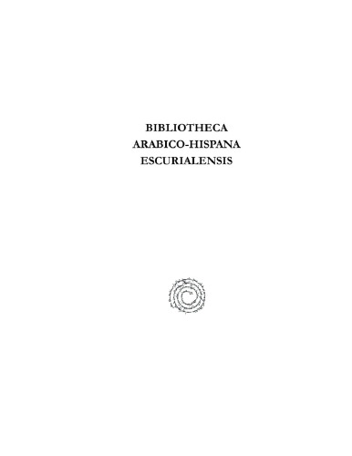 Bibliotheca Arabico-Hispana Escurialensis
