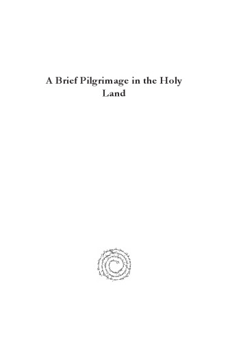 A Brief Pilgrimage in the Holy Land