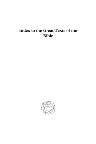 Index to the Great Texts of the Bible