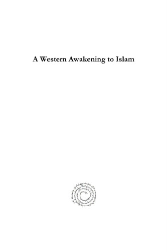 A Western Awakening to Islam