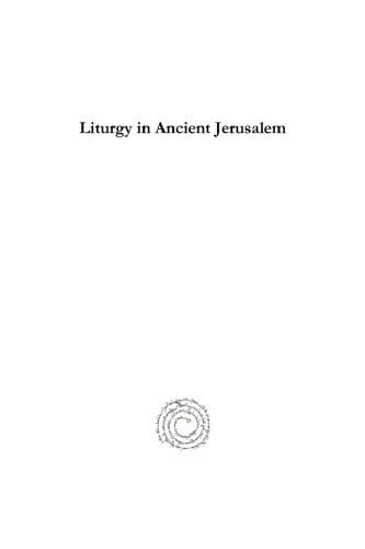 Liturgy in Ancient Jerusalem