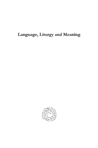 Language, Liturgy and Meaning