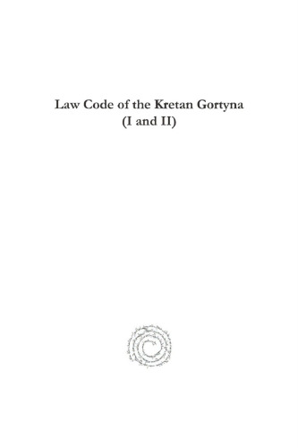 Law Code of the Kretan Gortyna (I and II)
