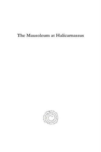 The Mausoleum at Halicarnassus