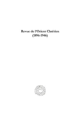 Revue de l’Orient Chrétien (1896-1946)