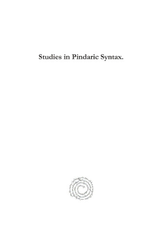 Studies in Pindaric Syntax.