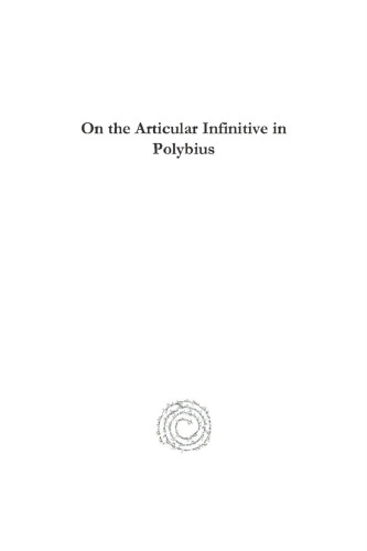 On the Articular Infinitive in Polybius