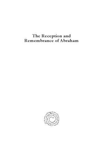 The Reception and Remembrance of Abraham