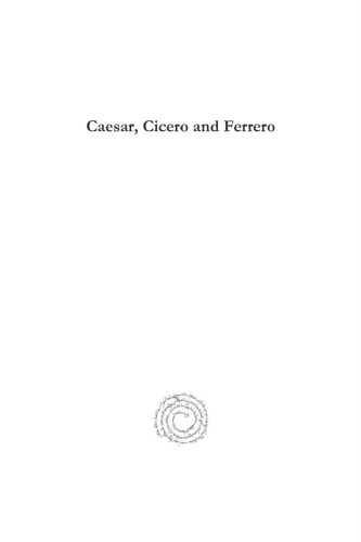 Caesar, Cicero and Ferrero