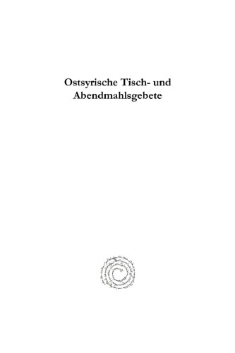 Ostsyrische Tisch- und Abendmahlsgebete
