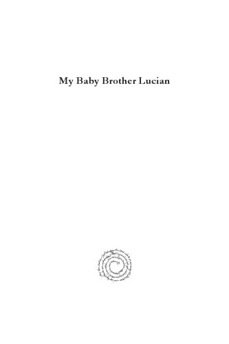 My Baby Brother Lucian