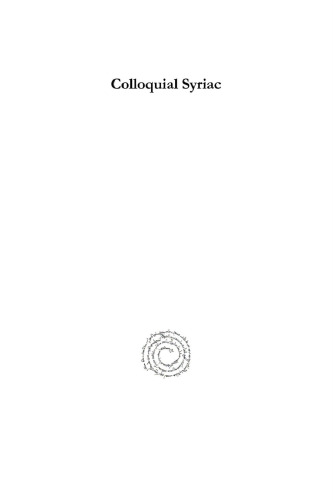 Colloquial Syriac: As Spoken by the Assyrian Levies