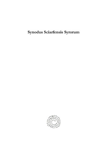 Synodus Sciarfensis Syrorum: The Synod of Sharfeh, 1888