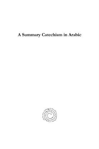 A Summary Catechism in Arabic: Abrégé de la doctrine chrétienne
