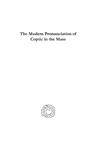 The Modern Pronunciation of Coptic in the Mass