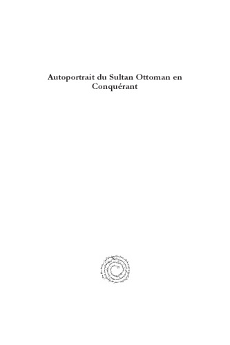 Autoportrait du Sultan Ottoman en Conquérant