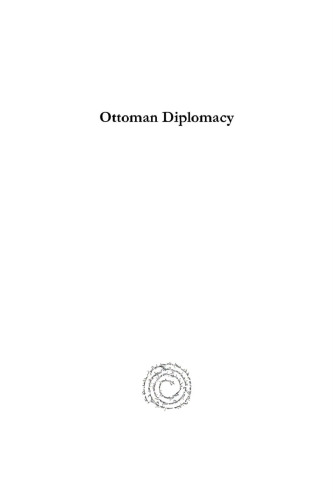 Ottoman Diplomacy: Abdülhamid II and the Great Powers, 1878-1888