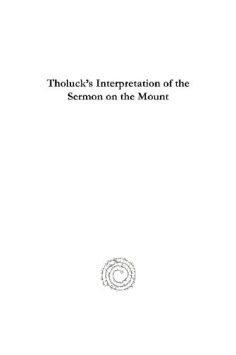 Tholuck’s Interpretation of the Sermon on the Mount