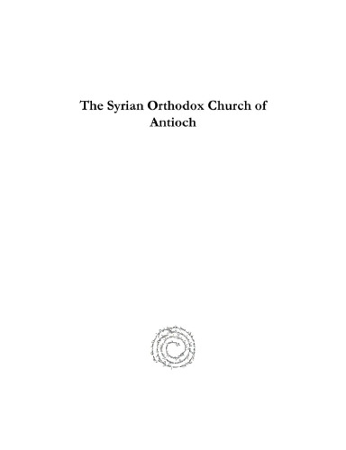 The Syrian Orthodox Church of Antioch: in Five Languages