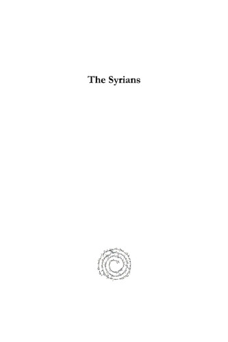 The Syrians: The Unknown Oriental Christians