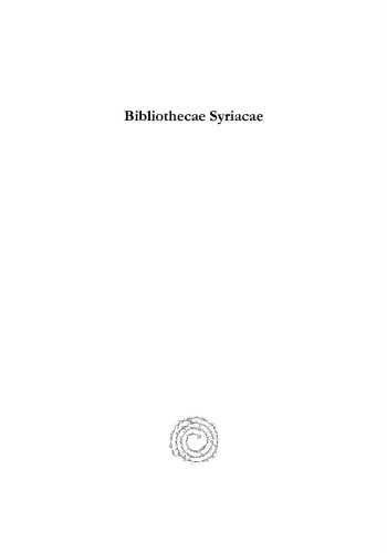 Bibliothecae Syriacae: a Paulo de Lagarde collectae quae ad philologiam sacram pertinent