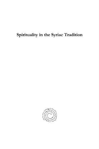 Spirituality in the Syriac Tradition