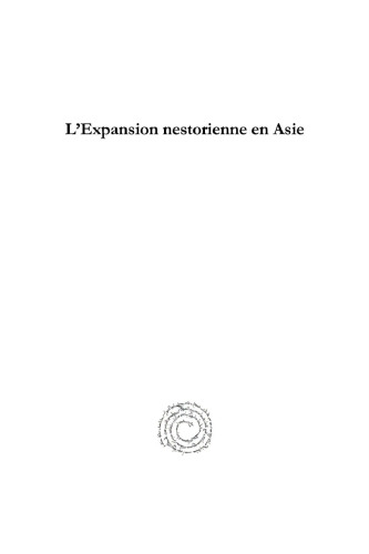 L'Expansion nestorienne en Asie