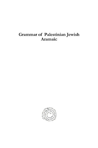 Grammar of Palestinian Jewish Aramaic