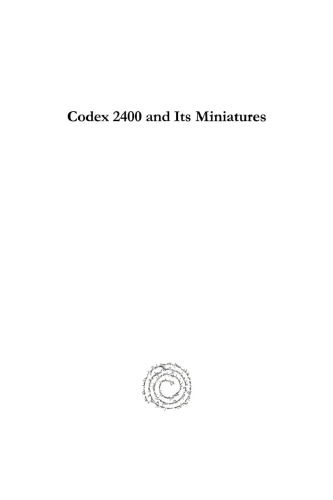 Codex 2400 and Its Miniatures