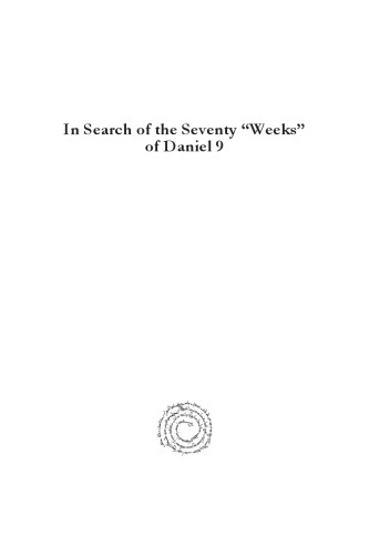In Search of the Seventy "Weeks" of Daniel 9