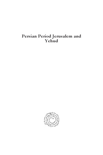 Persian Period Jerusalem and Yehud: A Rejoinder
