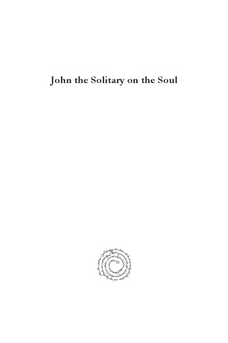 John the Solitary on the Soul