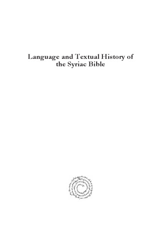 Language and Textual History of the Syriac Bible: Collected Studies