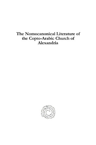 The Nomocanonical Literature of the Copto-Arabic Church of Alexandria