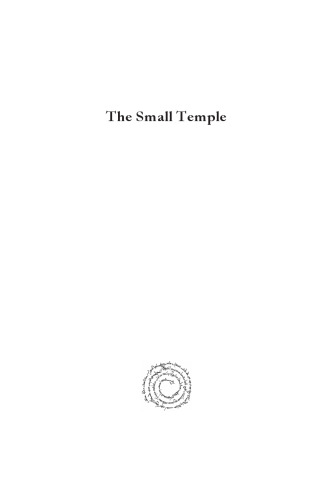 The Small Temple: A Roman Imperial Cult Building in Petra, Jordan